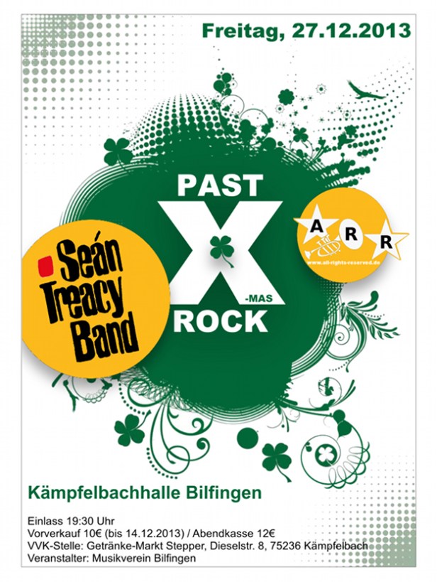 Past X-Mas Rock 2013 mit Séan Treacy BAnd und All rights reserve(d) am 27.12.2013
